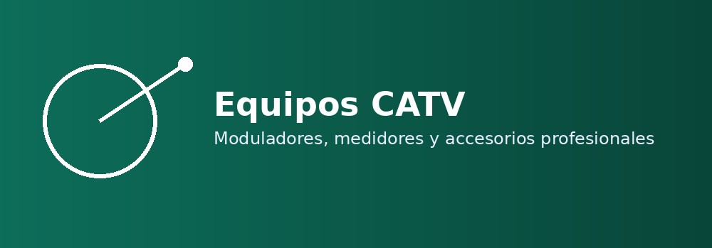 Equipos CATV profesionales